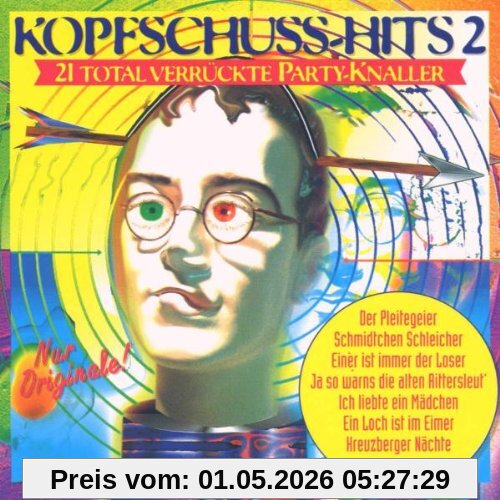 Kopfschuss-Hits 2