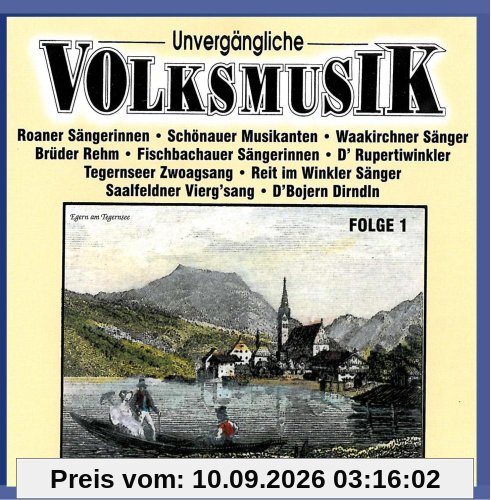Unvergängliche Volksmusik - Folge 1