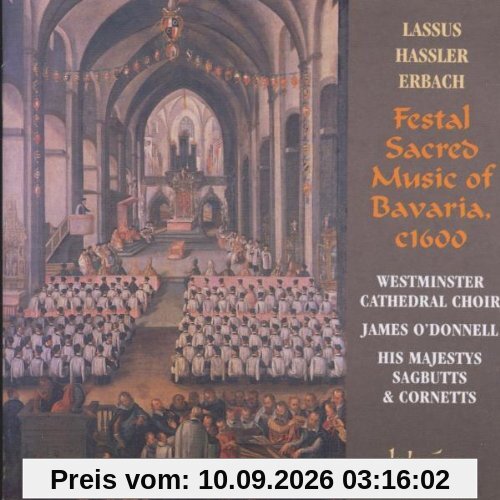 Festal Sacred Music of Bavaria
