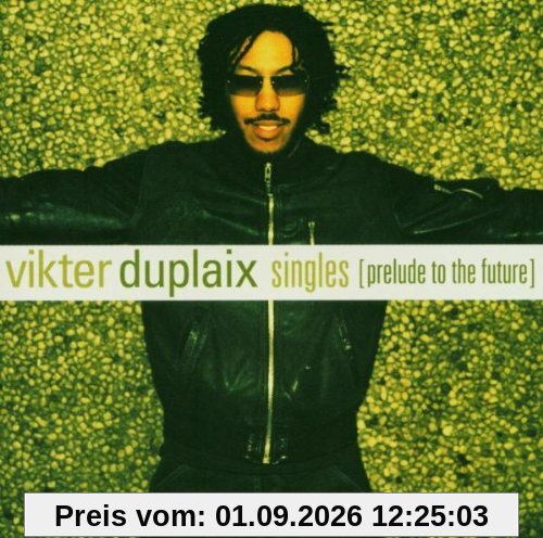 Singles (Prelude to the Future