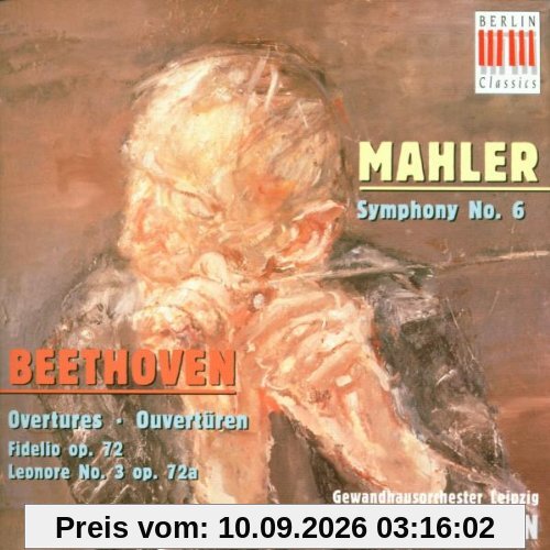 Sinfonie 6 / Fidelio- und Leonoren-Overtüren