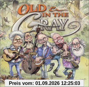 Old and in the Gray