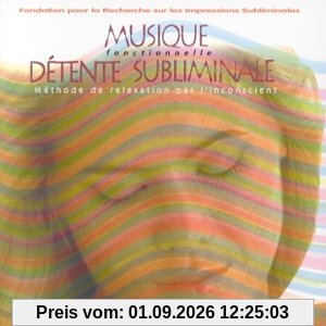 Musique Fonctionnelle Detente Subliminal