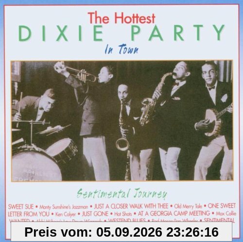 The Hottest Dixie Party in Town - Sentimental Journey