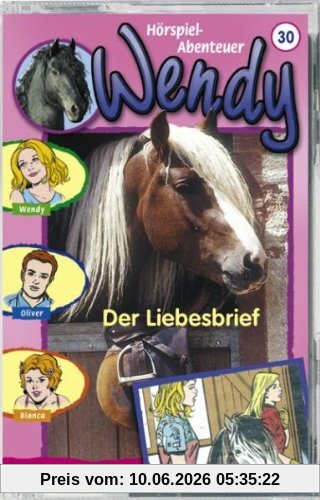 Wendy - Folge 30: der Liebesbrief [Musikkassette]