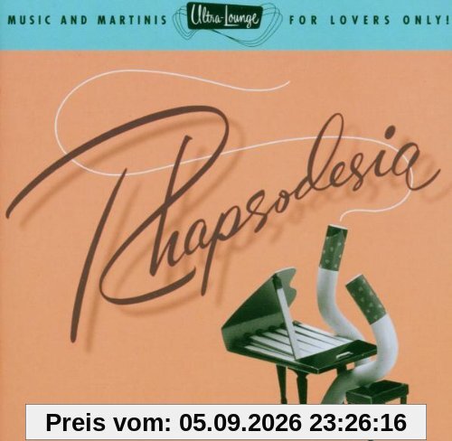 Ultra-Lounge - Vol. 6 (Rhapsodesia)
