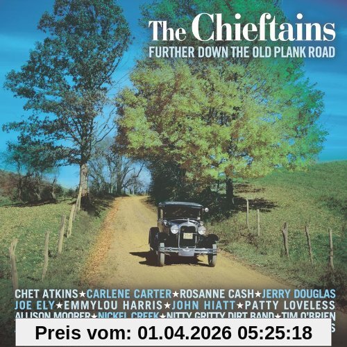 the Chieftains Further Down The Old Plank Road