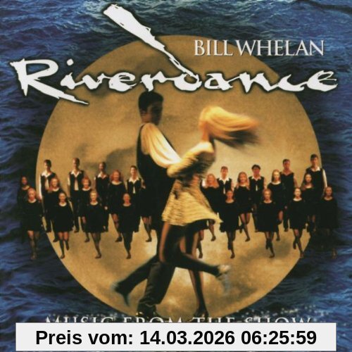 Bill Whelan Riverdance, Songs From The Show