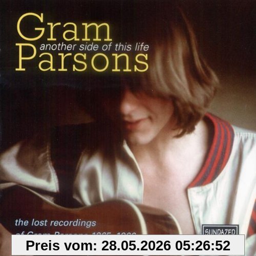 Gram Parsons Another Side Of This Life