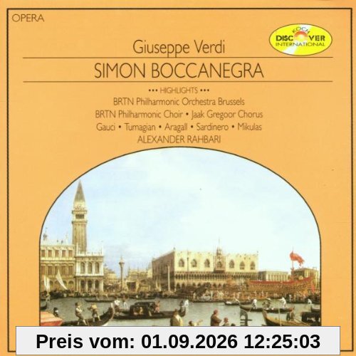 Verdi: Simon Boccanegra (Highlights)