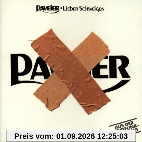 Lieber Schweigen