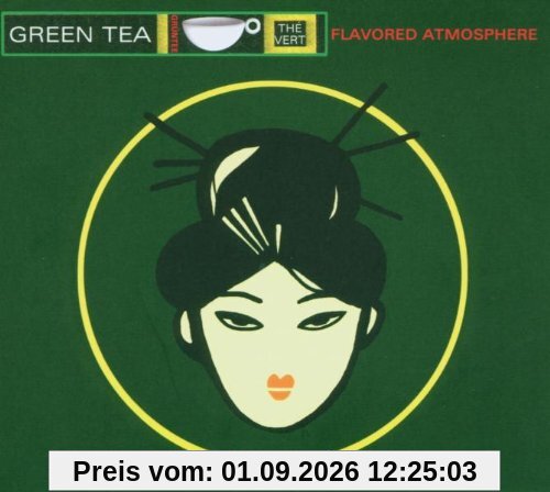 Green Tea : Thé Vert: Flavored Atmosphere