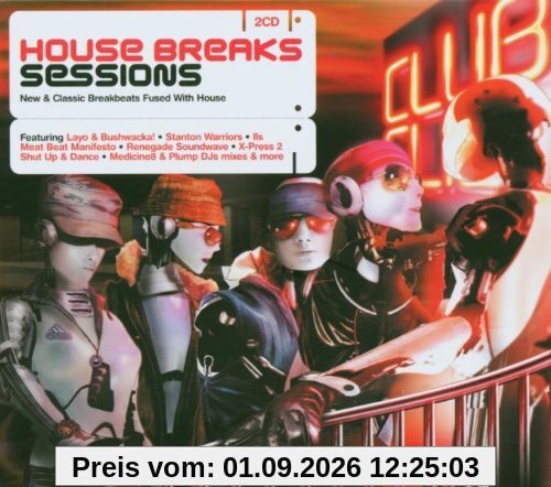 House Breaks Sessions