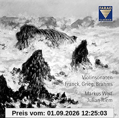 Violinsonaten - Johannes Brahms, Edvard Grieg und César Franck