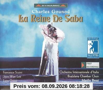 Gounod: Die Königing von Saba (La reine de Saba) (Gesamtaufnahme) (Live Juli 2001)
