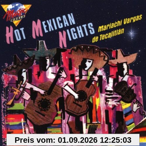Hot Mexican Nights