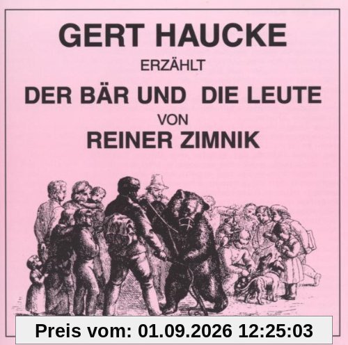 Der Bär und die Leute