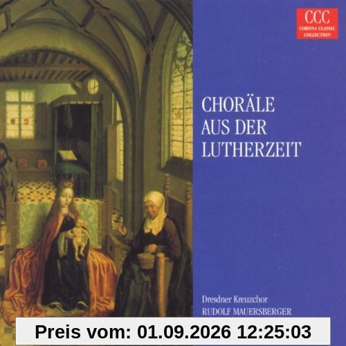 Choräle aus der Lutherzeit