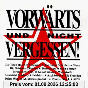 Vorwärts und Nicht Vergessen