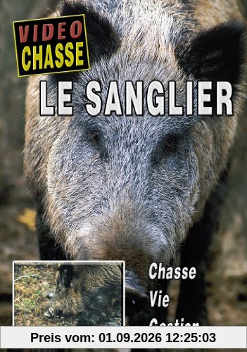 Sanglier : chasse, vie et gestion [FR Import]