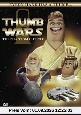 Thumb Wars - The Phantom Cuticle