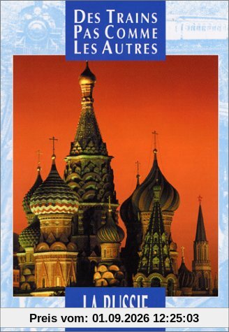 Des trains pas comme les autres : La Russie