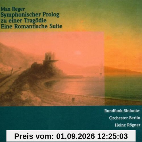 Eine Romantische Suite u.a.