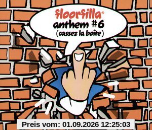 Anthem 6 (Cassez la Boite)
