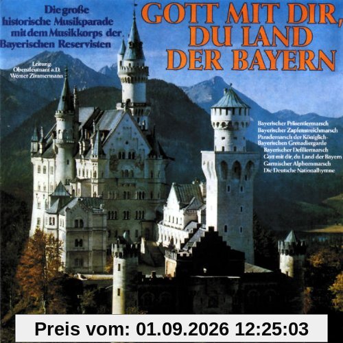 Gott mit Dir,du Land der Bayer
