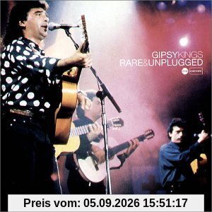 Gipsy Kings - Rare & Unplugged