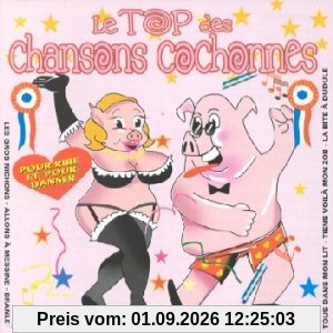 Top des Chansons Cochonnes 1