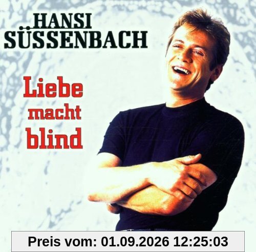 Liebe Macht Blind