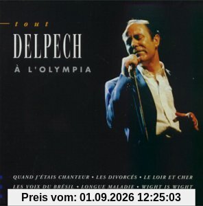 Tout Delpech A L'Olympia