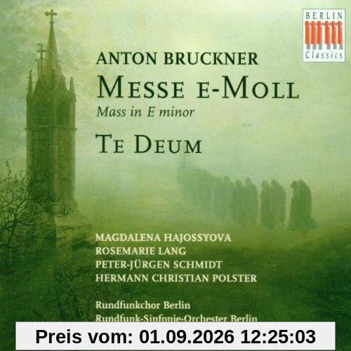 Messe E-Moll / Te Deum