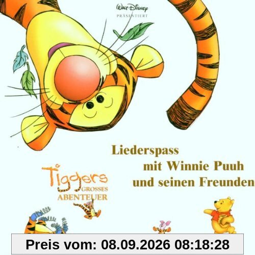 Tiggers Grosses Abenteuer - Liederspass mit Winnie Puuh und seinen Freunden