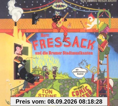 Herr Fressack und die Bremer Stadtmusikanten