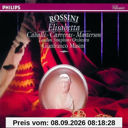 Rossini: Elisabetta (Gesamtaufnahme(ital.))