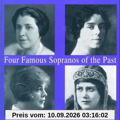 Four Famous Sopranos Of The Past (Aufnahmen 1928-1930)