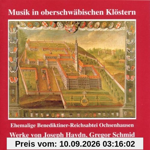 Musik in oberschwäbischen Klöstern - Ochsenhausen