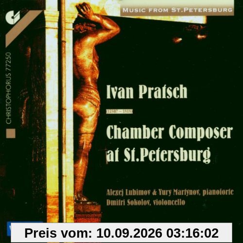 Iwan Pratsch: Kammerkompositeur zu St. Petersburg