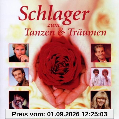 Schlager Zum Tanzen & Träumen