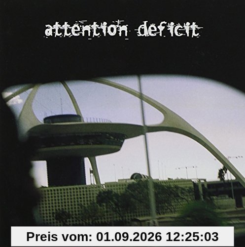 Attention Deficit
