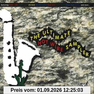 The Ultimate Hot Wire Sampler!