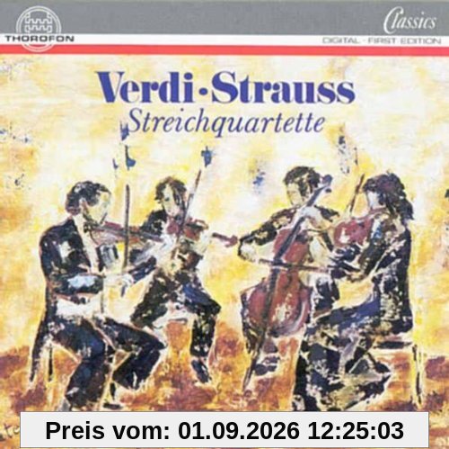 Verdi/Strauss Streichquartette