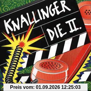 Knallinger die 2.