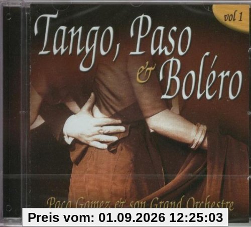 Tango, Paso & Bolero