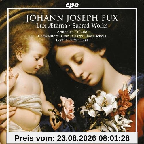 unbekannt Lux Aeterna / Sacred Works
