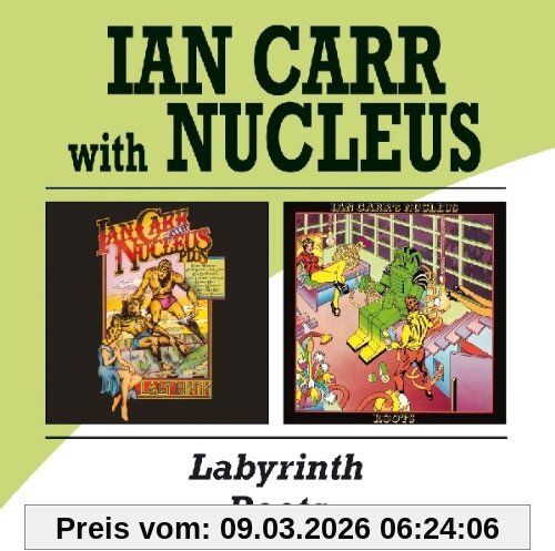 Carr, Ian & Nucleus Labyrinth Roots