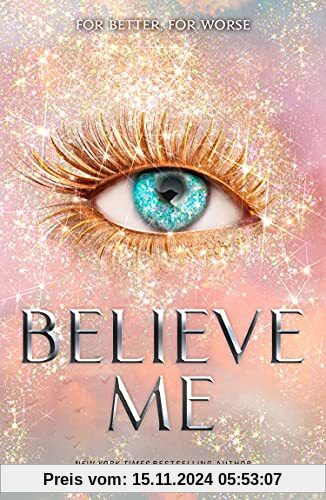 Believe Me (Shatter Me)