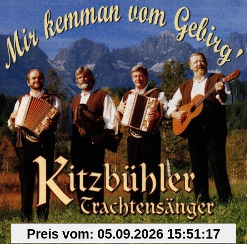 Mir Kemman Vom Gebirg'
